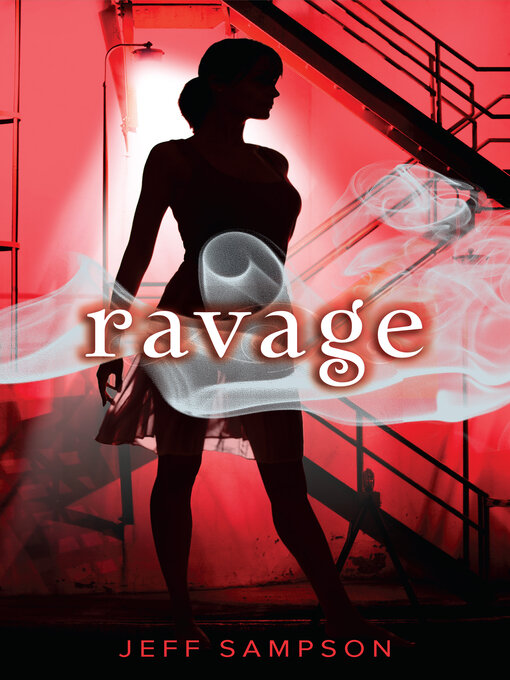 Title details for Ravage by Jeff Sampson - Available